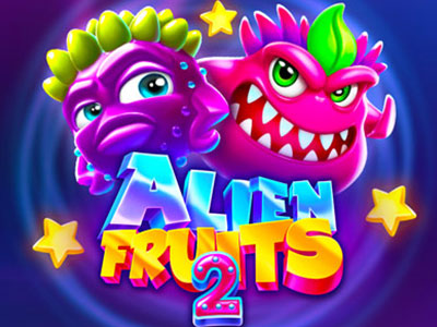 Alien Fruits 2
